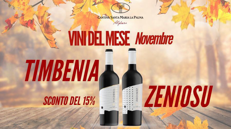 Timbenia e Zeniosu, vini del mese di Novembre